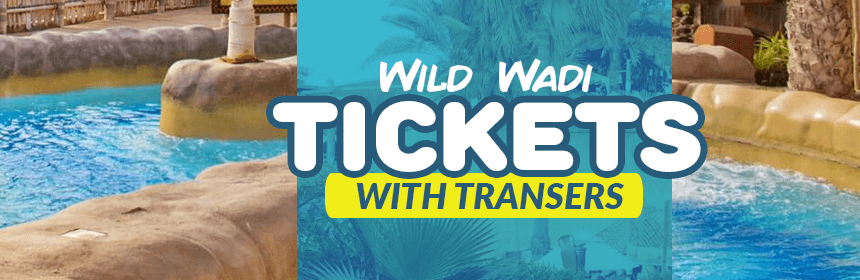 Wild Wadi Rates & Tickets